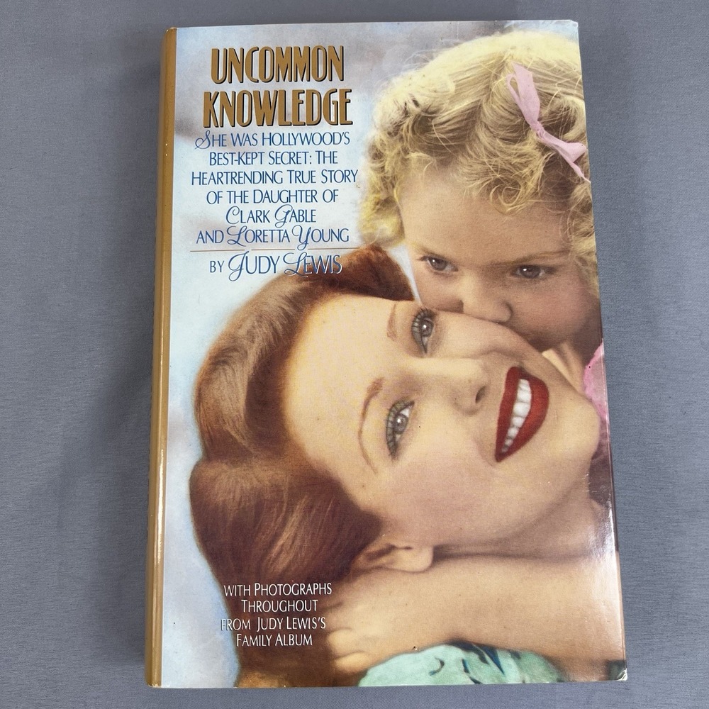 Uncommon Knowledge Judy Lewis Hardcover Book Heart-Rending True Story